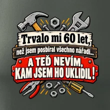 Trvalo mi  60 let, než jsem posbíral všechno nářadí