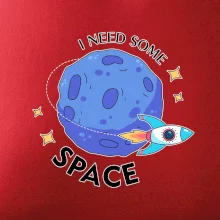 I need some space