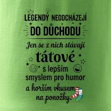 Táta - Legendy neodcházejí do důchodu