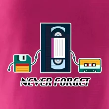 Never forget 90s Never forget 90s