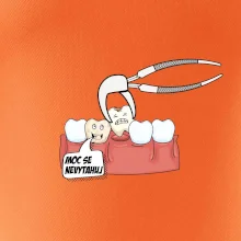 Moc se nevytahuj - zubař