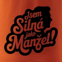 Jsem silná jako manžel