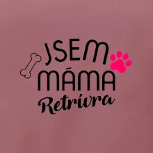 Jsem máma Retrívra