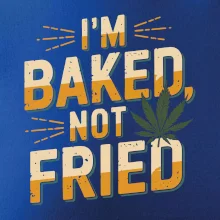 Marihuana - Iam baked not fried