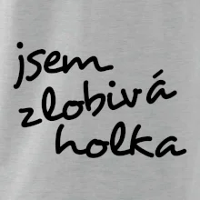 Jsem zlobivá holka
