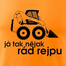 Já tak nějak rád rejpu - smykový nakladač