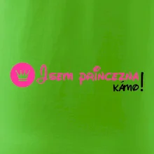 Jsem princezna, kámo!