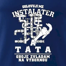 Oslovuji mě Instalatér a táta