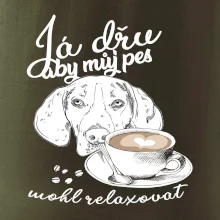 Jezevčík - Já dřu, aby můj pes mohl relaxovat Jezevčík - Já dřu, aby můj pes mohl relaxovat