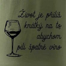 Život je příliš krátký - sklenička
