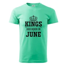 Kings are born in June