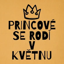 Princové se rodí v květnu