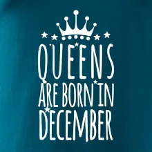Queens are born in December
