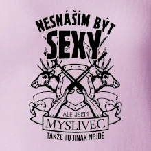 Nesnáším být sexy - myslivec