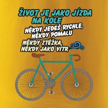 Život je jako jízda na kole