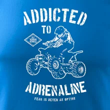 Addicted To Adrenaline