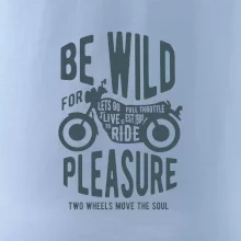 Be Wild Be Wild
