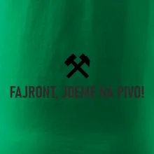 FAJRONT, JDEME NA PIVO!﻿