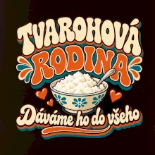 Tvarohová rodina dává tvaroh do všeho