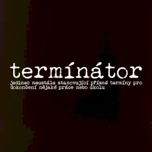 Čeština 2.0 - termínátor