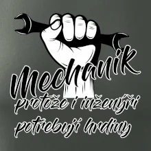 Mechanik - i inženýři potřebují hrdiny