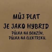 Můj plat jako hybrid