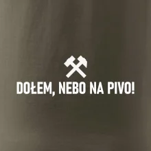 DOŁEM, NEBO NA PIVO!﻿