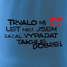 Narozeninový motiv Trvalo mi ?? let než jsem začal - začala vypadat takhle dobře