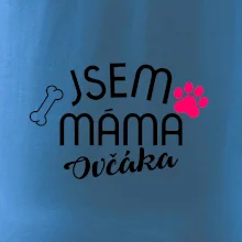 Jsem máma Ovčáka