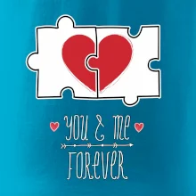 You and me forever