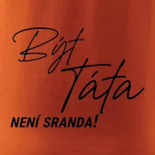 Být táta není sranda