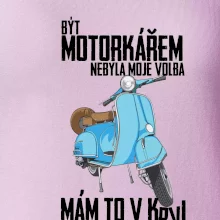 Být motorkářem nebyla moje volba skútr