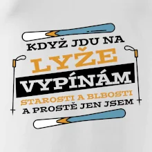 Když jdu na lyže, vypínám starosti