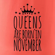Queens are born in November