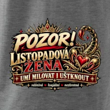 Pozor listopadová žena umí milovat i uštknout