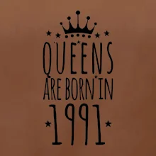Queens are born in 1991