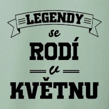 Legendy se rodí v květnu