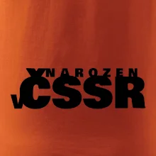 Nápis - Narozen v ČSSR