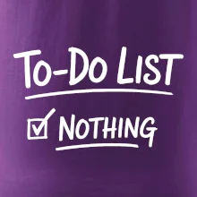 To-Do List - Nothing