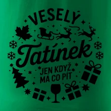 Veselý tatínek jen když  má co pít