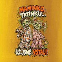 Zombie děti maminko tatínku už jsme vstali