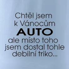 Chtěl jsem k Vánocům auto