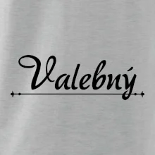 Staročeština - Valebný - mocný, silný