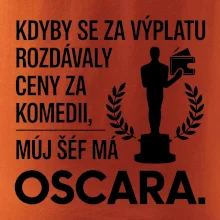 Kdyby se za výplatu rozdávaly ceny za komedii, můj šéf má oscara