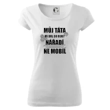 Můj táta mi dal do ruky nářadí