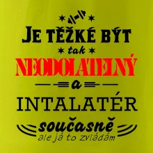 Je těžké být neodolatelný instalatér