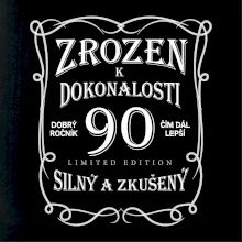 Zrozen k dokonalosti 90