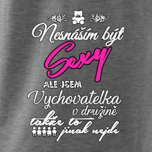 Nesnáším být sexy - vychovatelka v družině