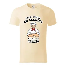 Lepší břicho od slaniny než hrb od práce