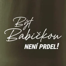 Být babičkou není prdel